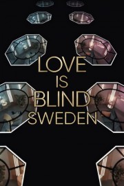 watch Love Is Blind: Sweden free online