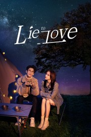 watch Lie to Love free online