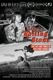 watch Like A Rolling Stone: The Life & Times of Ben Fong-Torres free online