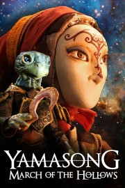 watch Yamasong: March of the Hollows free online