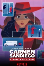 watch Carmen Sandiego: To Steal or Not to Steal free online