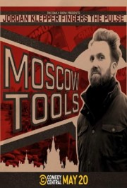 watch Jordan Klepper Fingers the Pulse: Moscow Tools free online