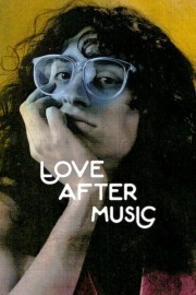 watch Love After Music free online