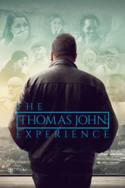 watch The Thomas John Experience free online