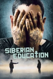 watch Siberian Education free online