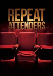 watch Repeat Attenders free online