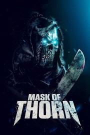 watch Mask of Thorn free online