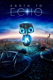 watch Earth to Echo free online