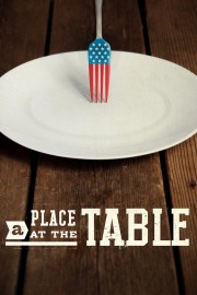 watch A Place at the Table free online