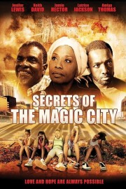 watch Secrets of the Magic City free online