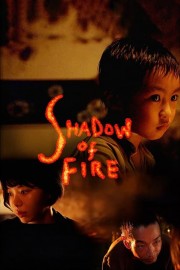 watch Shadow of Fire free online