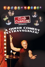 watch Club Cumming Presents a Queer Comedy Extravaganza! free online