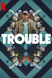 watch Trouble free online