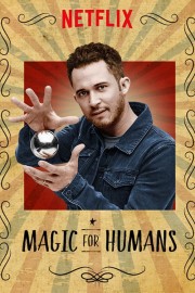 watch Magic for Humans free online