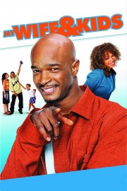 watch My Wife and Kids free online