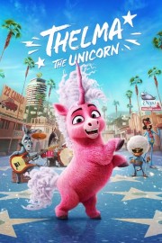 watch Thelma the Unicorn free online