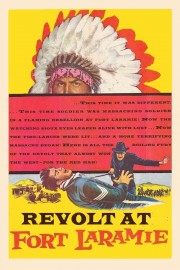 watch Revolt at Fort Laramie free online