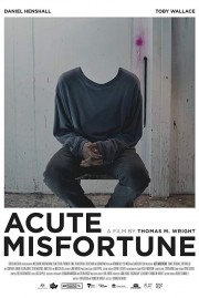 watch Acute Misfortune free online