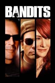 watch Bandits free online