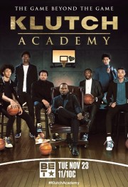 watch Klutch Academy free online