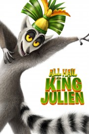 watch All Hail King Julien free online