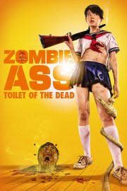 watch Zombie Ass: Toilet of the Dead free online