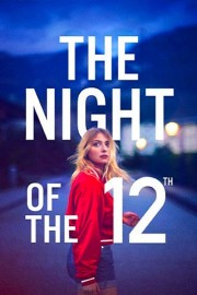 watch The Night of the 12th free online