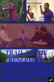 watch Trail to the Reservoir free online