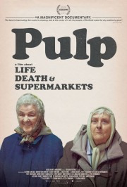 watch Pulp: a Film About Life, Death & Supermarkets free online