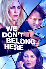 watch We Don't Belong Here free online