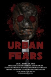 watch Urban Fears free online