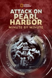 watch Attack on Pearl Harbor: Minute by Minute free online