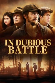 watch In Dubious Battle free online