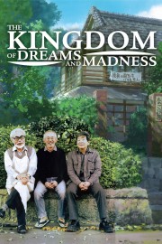 watch The Kingdom of Dreams and Madness free online