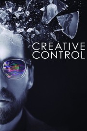 watch Creative Control free online