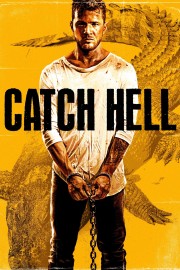 watch Catch Hell free online