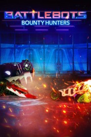 watch BattleBots: Bounty Hunters free online