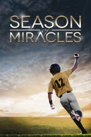 watch Season of Miracles free online