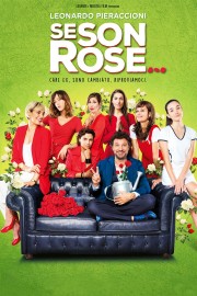 watch Se son rose free online