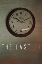 watch The Last 24 free online