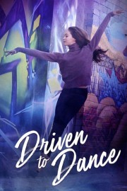 watch Driven to Dance free online