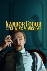 watch Nandor Fodor and the Talking Mongoose free online