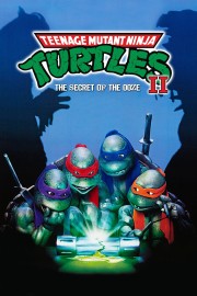 watch Teenage Mutant Ninja Turtles II: The Secret of the Ooze free online