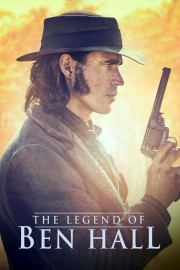 watch The Legend of Ben Hall free online