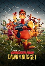 watch Chicken Run: Dawn of the Nugget free online