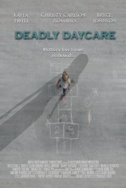 watch Deadly Daycare free online