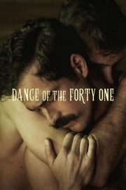 watch Dance of the Forty One free online