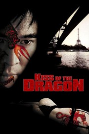 watch Kiss of the Dragon free online