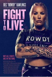 watch Fight to Live free online