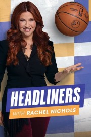 watch Headliners With Rachel Nichols free online